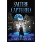 Saltire Captured: The Torrport Diaries, Book Three - Paperback