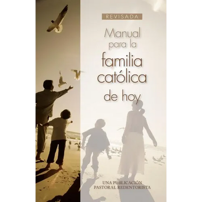 Manual Para La Familia Católica de Hoy - Paperback