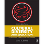 Cultural Diversity and Education: Foundations, Curriculum, and Teaching - Paperback