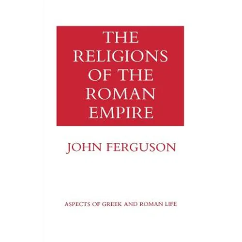 The Religions of the Roman Empire - Paperback