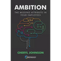 Ambition: The Missing Attribute in Your Employees - Paperback
