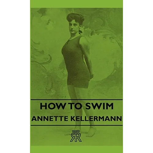 How to Swim - Hardcover