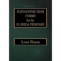Postconviction Forms for the Florida Prisoner - Paperback