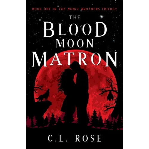 The Blood Moon Matron - Paperback