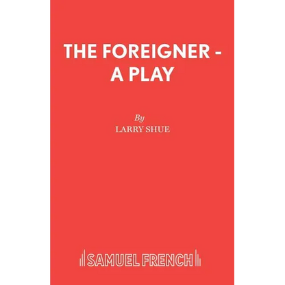The Foreigner - A Play - Paperback