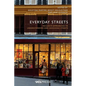 Everyday Streets: Inclusive approaches to understanding and designing streets - Paperback