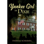 Yankee Girl in Dixie - Paperback