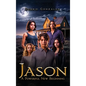 Jason A Powerful New Beginning - Hardcover