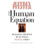 The Human Equation: Building Profits by Putting People First - Hardcover