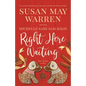 Right Here Waiting: A Deep Haven Novel - Paperback