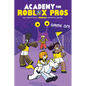 Game On! (Academy for Roblox Pros Graphic Novel #2) - Paperback