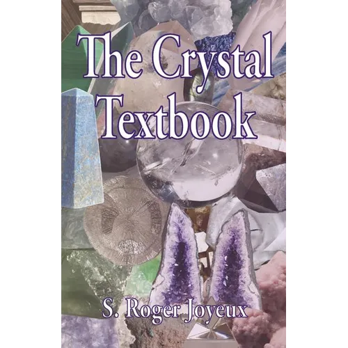 The Crystal Textbook - Paperback