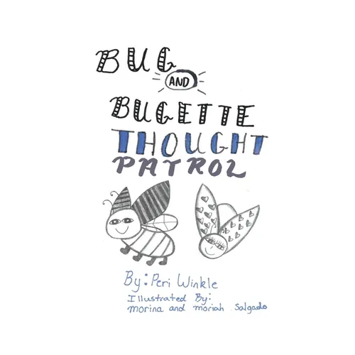 Bug & Bugette: Thought Patrol - Paperback