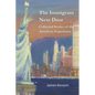 The Immigrant Next Door - Paperback