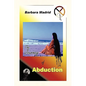 The Journey of Abduction - Hardcover