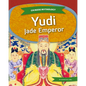 Yudi: Jade Emperor: Jade Emperor - Library Binding