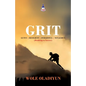 Grit: Gutsy Resilient Insightful Tenacious (Roadmap to Success) - Paperback