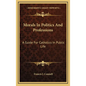 Morals In Politics And Professions: A Guide For Catholics In Public Life - Hardcover