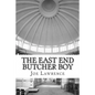 The East End Butcher Boy - Paperback