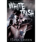 White Trash - Paperback