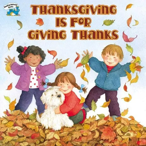 Thanksgiving Is for Giving Thanks - Hardcover