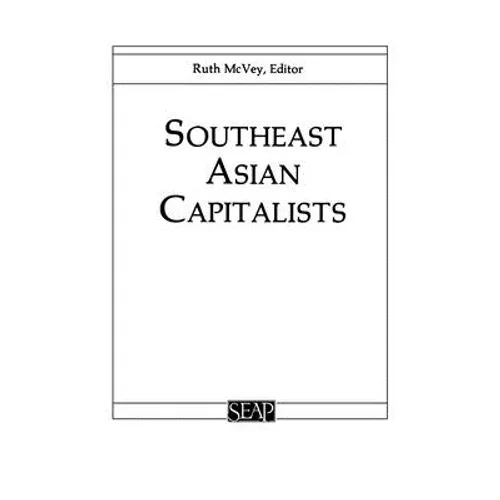 Southeast Asian Capitalists - Paperback