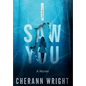 I Saw You - Hardcover