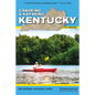 Canoeing & Kayaking Kentucky - Hardcover