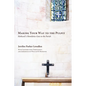 Making Your Way to the Pulpit: Hethcock's Homiletics Goes to the Parish - Paperback