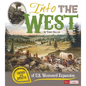 Into the West: Causes and Effects of U.S. Westward Expansion - Paperback