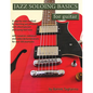 Jazz Soloing Basics for Guitar: A step-by-step method for learning jazz phrasing with chromaticism and swing-feel lines - Paperback