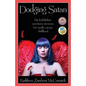 Dodging Satan: My Irish/Italian sometimes awesome, but mostly creepy, childhood - Paperback