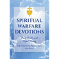 Spiritual Warfare Devotions - Pray, Trust, and Stand Strong for Strength, Protection, and Peace: Faith-Filled Reflections with Scripture and Prayer fo - Paperback