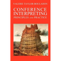 Conference Interpreting: Principles and Practice - Paperback
