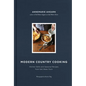 Modern Country Cooking: Kitchen Skills and Seasonal Recipes from Salt Water Farm - Hardcover