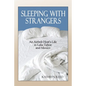Sleeping with Strangers: An Airbnb Host's Life in Lake Tahoe and Mexico - Paperback