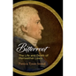 Bitterroot: The Life and Death of Meriwether Lewis - Hardcover