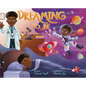 Dreaming to Be - Hardcover