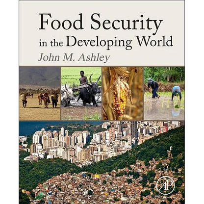 Food Security in the Developing World - Paperback