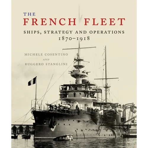 The French Fleet - Hardcover