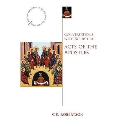 Conversations with Scripture: Acts of the Apostles - Paperback