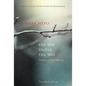 The Way Under the Way: The Place of True Meeting - Hardcover