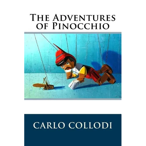 The Adventures of Pinocchio - Paperback