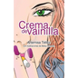 Crema de vainilla - Paperback