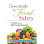 Essentials for Food Safety: The Fight against Microorganisms - Paperback