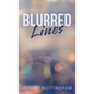 Blurred Lines - Hardcover