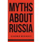 Myths about Russia - Paperback