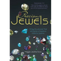 Precious Jewels: 31 Day Devotional That Will Ignite a Hopeless Heart to Sparkle - Hardcover