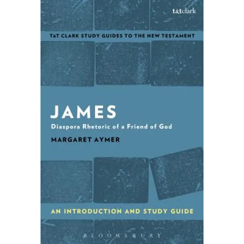James: An Introduction and Study Guide - Paperback