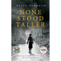 None Stood Taller - Paperback